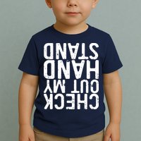 Check Out My Handstand Funny Gymnastics Toddler T-Shirt