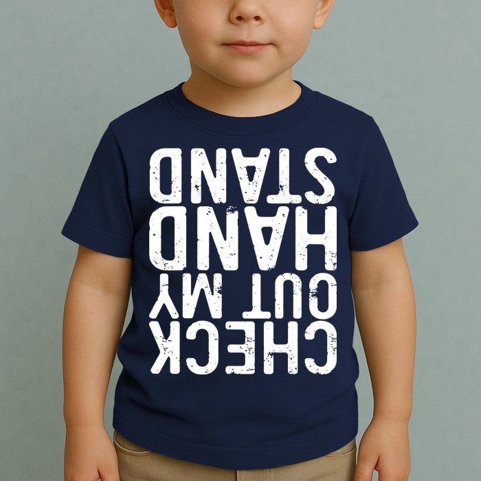 Check Out My Handstand Funny Gymnastics Toddler T-Shirt