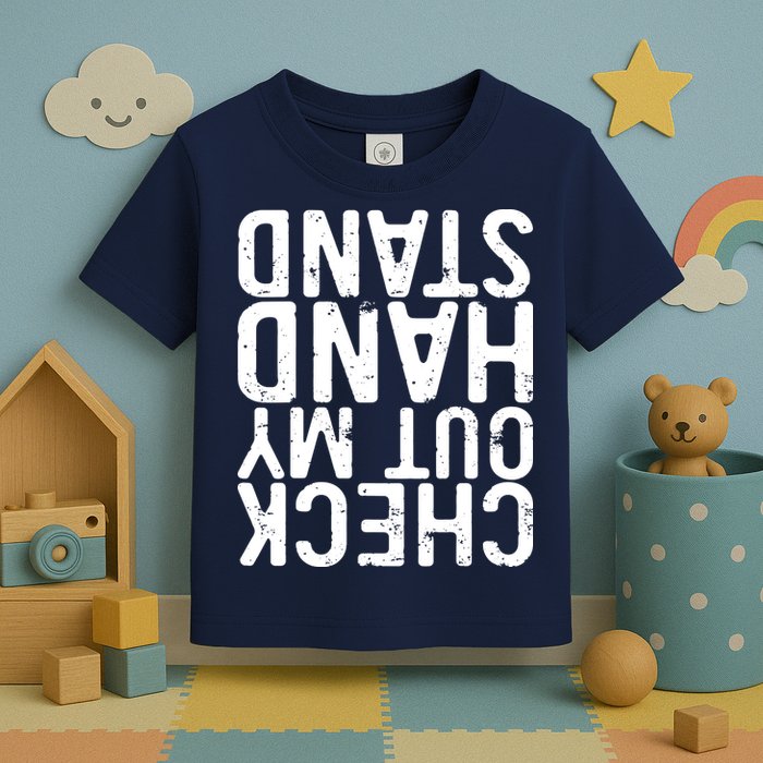Check Out My Handstand Funny Gymnastics Toddler T-Shirt