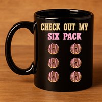 Check Out My Six 6 Pack Chocolate Donut Weightlifting Gift 11oz C Handle Ceramic Mug