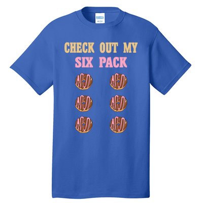 Check Out My Six 6 Pack Chocolate Donut Weightlifting Gift Tall T-Shirt