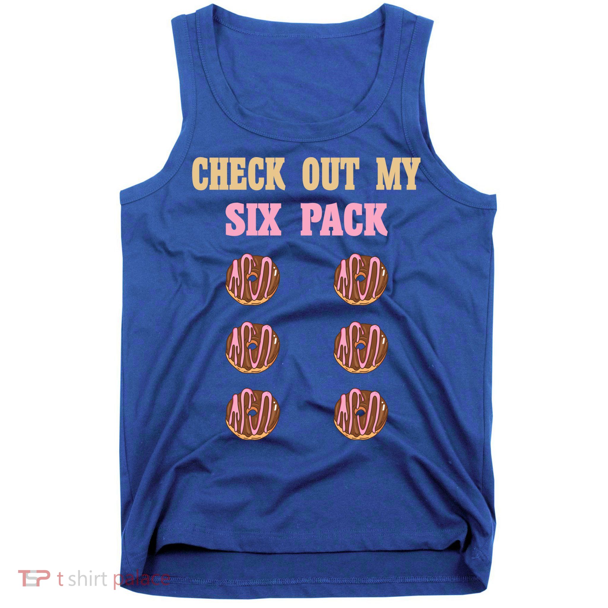 Check Out My Six 6 Pack Chocolate Donut Weightlifting Gift Tank Top