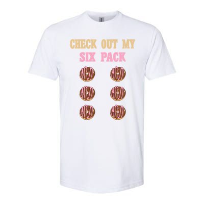 Check Out My Six 6 Pack Chocolate Donut Weightlifting Gift Softstyle CVC T-Shirt