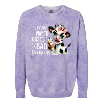 Cow On My Way To Make Some Bad Decisions Colorblast Crewneck Sweatshirt