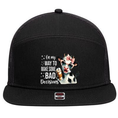 Cow On My Way To Make Some Bad Decisions 7 Panel Mesh Trucker Snapback Hat