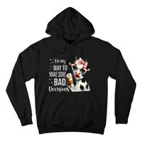 Cow On My Way To Make Some Bad Decisions Hoodie