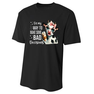 Cow On My Way To Make Some Bad Decisions Performance Sprint T-Shirt