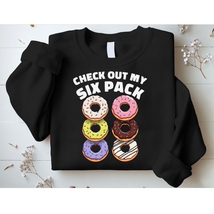 Check Out My Six Pack Funny Donut Design Sweatshirt