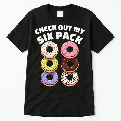 Check Out My Six Pack Funny Donut Design Tall T-Shirt