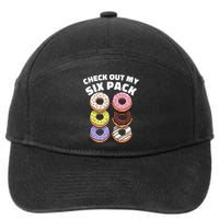 Check Out My Six Pack Funny Donut Design 7-Panel Snapback Hat