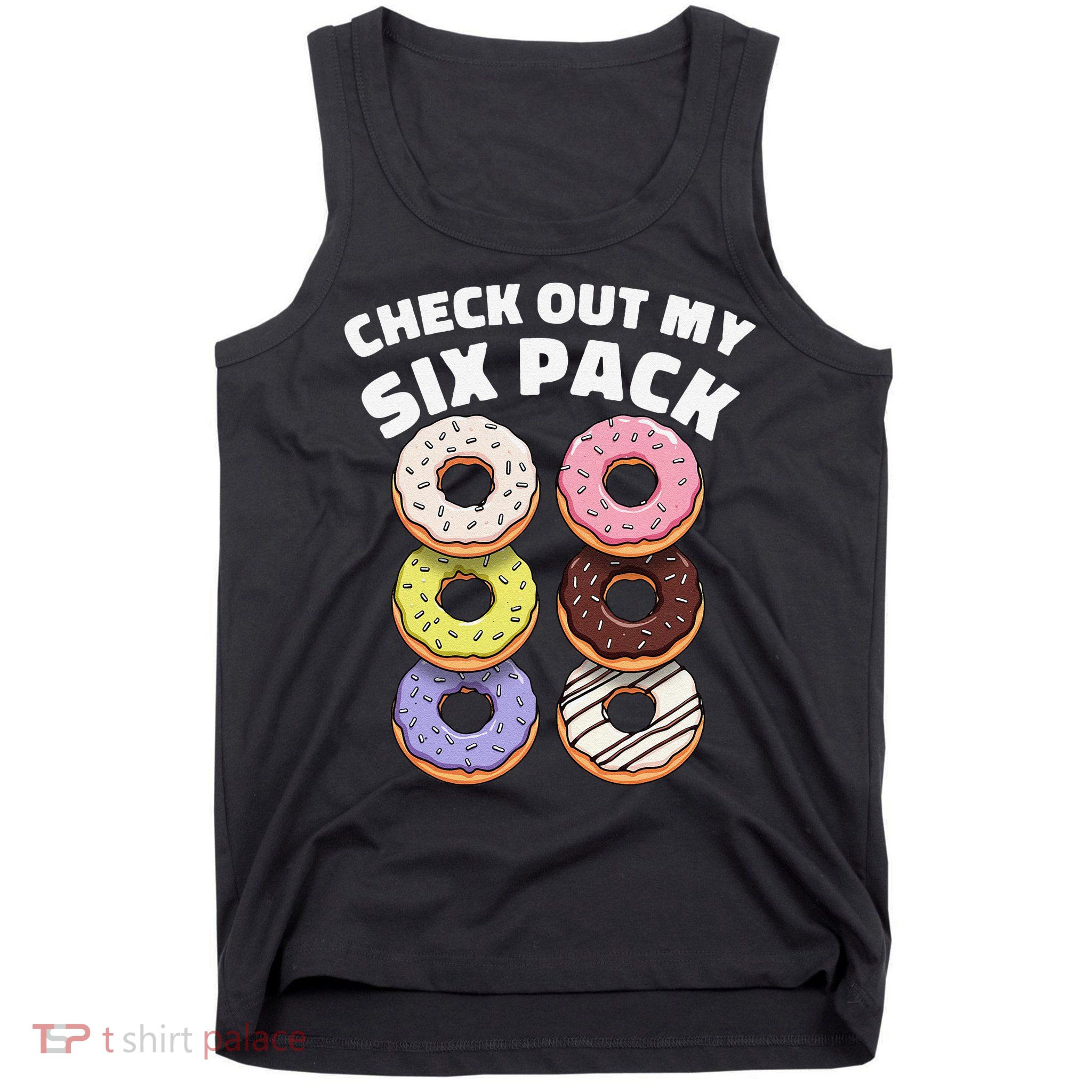 Check Out My Six Pack Funny Donut Design Tank Top