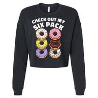 Check Out My Six Pack Funny Donut Design Cropped Pullover Crew