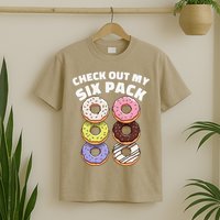 Check Out My Six Pack Funny Donut Design T-Shirt