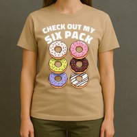 Check Out My Six Pack Funny Donut Design T-Shirt