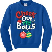 Check Out My Balls Christmas Xmas Sarcastic Joke Kids Sweatshirt