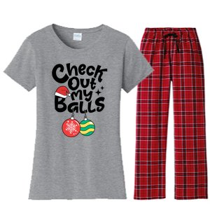 Check Out My Balls Christmas Xmas Sarcastic Joke Women's Flannel Pajama Set