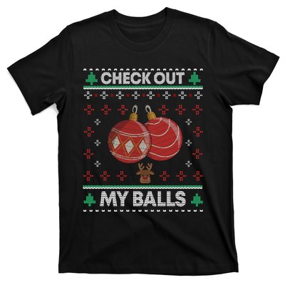 Check Out My Balls Christmas Xmas Sarcastic Joke T-Shirt