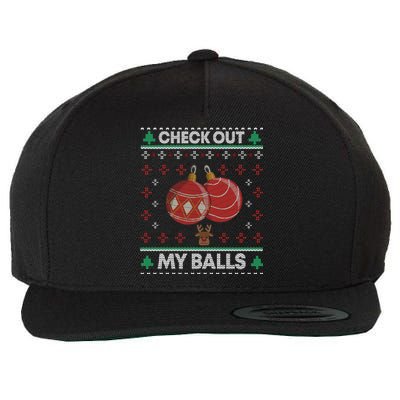 Check Out My Balls Christmas Xmas Sarcastic Joke Wool Snapback Cap