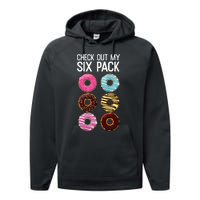 Check Out My Six Pack Funny Donut Lover Dad Bod Junk Food Performance Fleece Hoodie