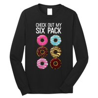 Check Out My Six Pack Funny Donut Lover Dad Bod Junk Food Long Sleeve Shirt