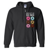 Check Out My Six Pack Funny Donut Lover Dad Bod Junk Food Full Zip Hoodie