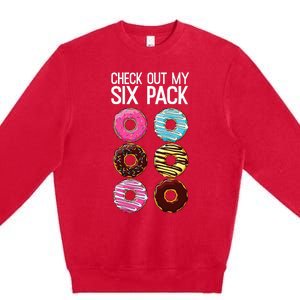 Check Out My Six Pack Funny Donut Lover Dad Bod Junk Food Premium Crewneck Sweatshirt