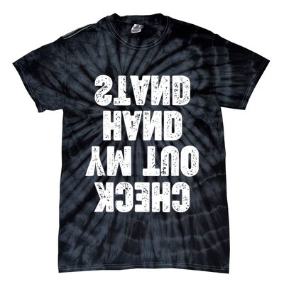 Check Out My Handstand Funny Cheerleader Dancer Soccer Tie-Dye T-Shirt