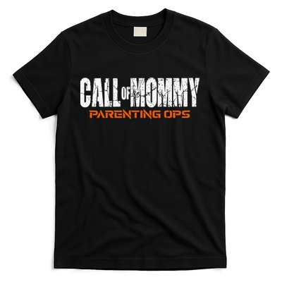 Call Of Mommy Parenting Ops Funny Gamer Mom Mother's Day T-Shirt