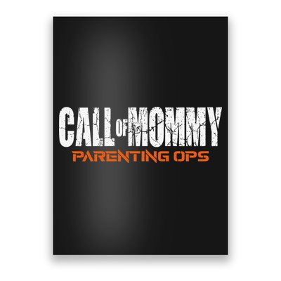 Call Of Mommy Parenting Ops Funny Gamer Mom Mother's Day Poster