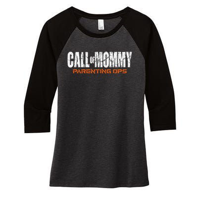 Call Of Mommy Parenting Ops Funny Gamer Mom Mother's Day Women's Tri-Blend 3/4-Sleeve Raglan Shirt