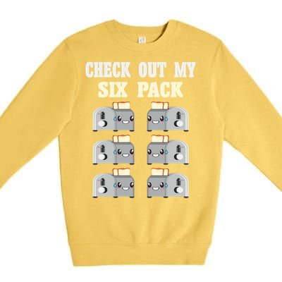 Check Out My Six 6 Pack Toasted Bread Weightlift Gift Premium Crewneck Sweatshirt