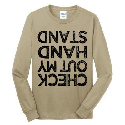 Check Out My Handstand Funny Gymnastics Gift Boys Girls T Tall Long Sleeve T-Shirt