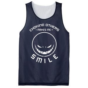 Choking Others Makes Me Smile Mesh Reversible Basketball Jersey Tank