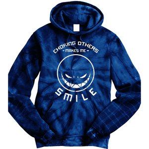 Choking Others Makes Me Smile Tie Dye Hoodie