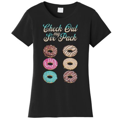 Check Out My Six Pack Funny Donut Women's T-Shirt