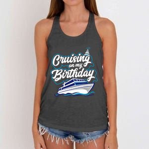 Cruising On My Birthday Cruise Trip Vacation Birthday Party Women's Knotted Racerback Tank