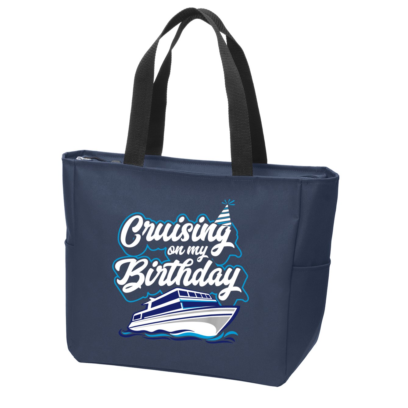 Cruising On My Birthday Cruise Trip Vacation Birthday Party Zip Tote Bag
