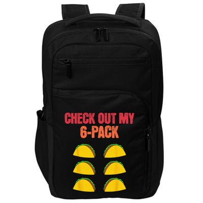 Check Out My Six 6 Pack With Tacos For Cinco de Mayo Funny Impact Tech Backpack