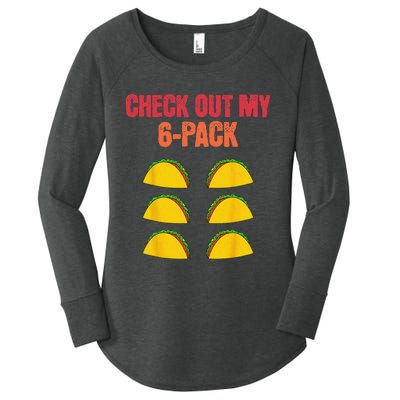 Check Out My Six 6 Pack With Tacos For Cinco de Mayo Funny Women's Perfect Tri Tunic Long Sleeve Shirt