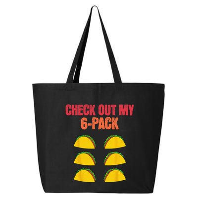 Check Out My Six 6 Pack With Tacos For Cinco de Mayo Funny 25L Jumbo Tote