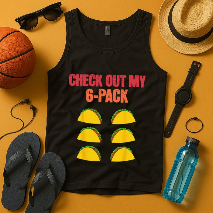 Check Out My Six 6 Pack With Tacos For Cinco de Mayo Funny Tank Top
