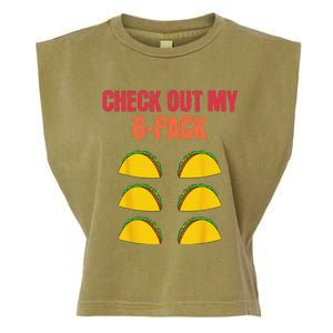 Check Out My Six 6 Pack With Tacos For Cinco de Mayo Funny Garment-Dyed Women's Muscle Tee