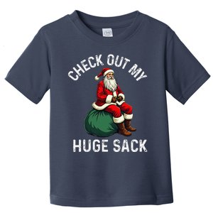 Check Out My Huge Sack Santa Christmas 2024 Toddler T-Shirt