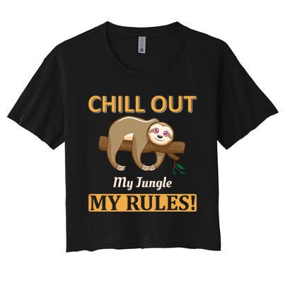 Chill Out My Jungle My Rules Women's Crop Top Tee