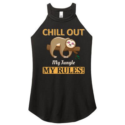 Chill Out My Jungle My Rules Women's Perfect Tri Rocker Tank