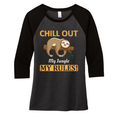 Chill Out My Jungle My Rules Women's Tri-Blend 3/4-Sleeve Raglan Shirt