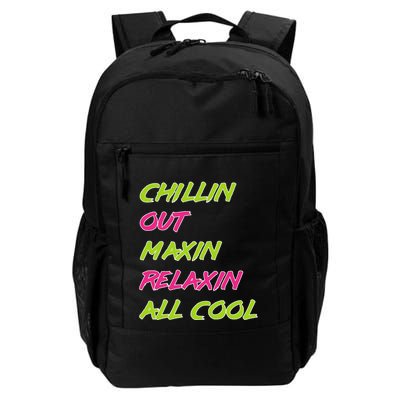 Chillin Out Maxin Relaxin All Cool Bel Air Backpack