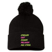 Chillin Out Maxin Relaxin All Cool Bel Air Pom Pom 12in Knit Beanie