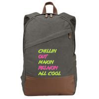 Chillin Out Maxin Relaxin All Cool Bel Air Cotton Canvas Backpack