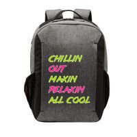 Chillin Out Maxin Relaxin All Cool Bel Air Vector Backpack